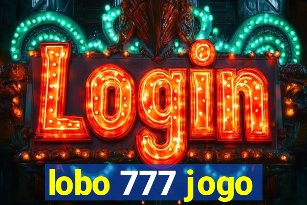 lobo 777 jogo